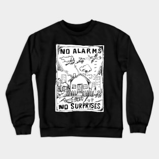 No Surprises Illustrated Lyrics Crewneck Sweatshirt